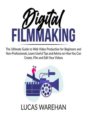 cover image of Digital Filmmaking